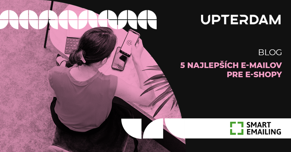 5 najlepších e-mailov pre e-shopy